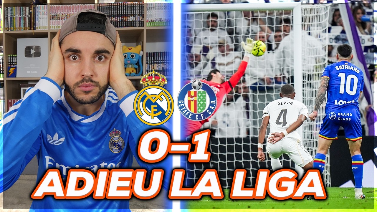 LA HONTE DE TROP ! REAL MADRID 0-1 GETAFE
