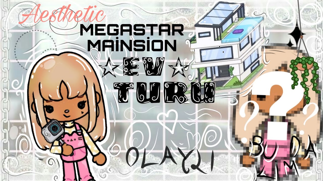 ‼️AESTETİC MEGASTAR MAİNSİON TOUR‼️💋🎀❤️‍🔥(KİM GELDİ?)