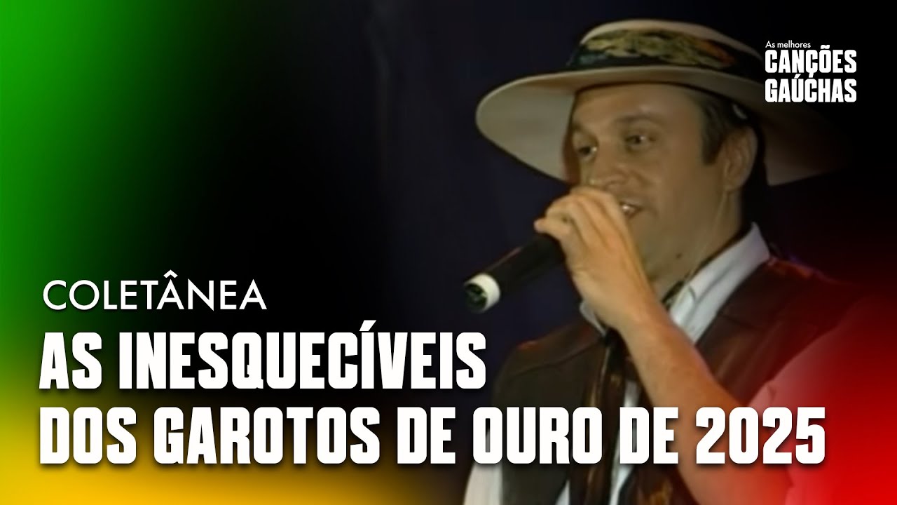AS INESQUECÍVEIS DOS GAROTOS DE OURO 2025