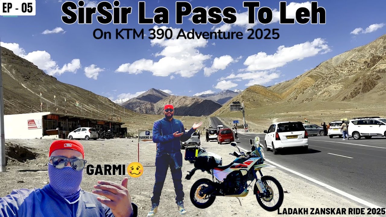 SIRSIR LA Pass To Leh On 2025 KTM 390 Adventure | Solo Ladakh And Zanskar Ride 2025 | EP - 5