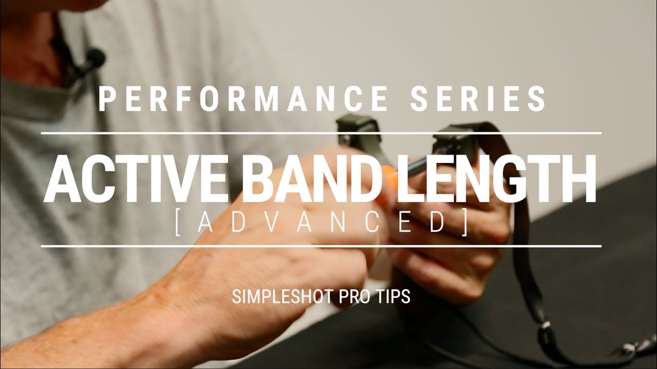 Pro Tip - Slingshot Performance - Active Band Length (Advanced)