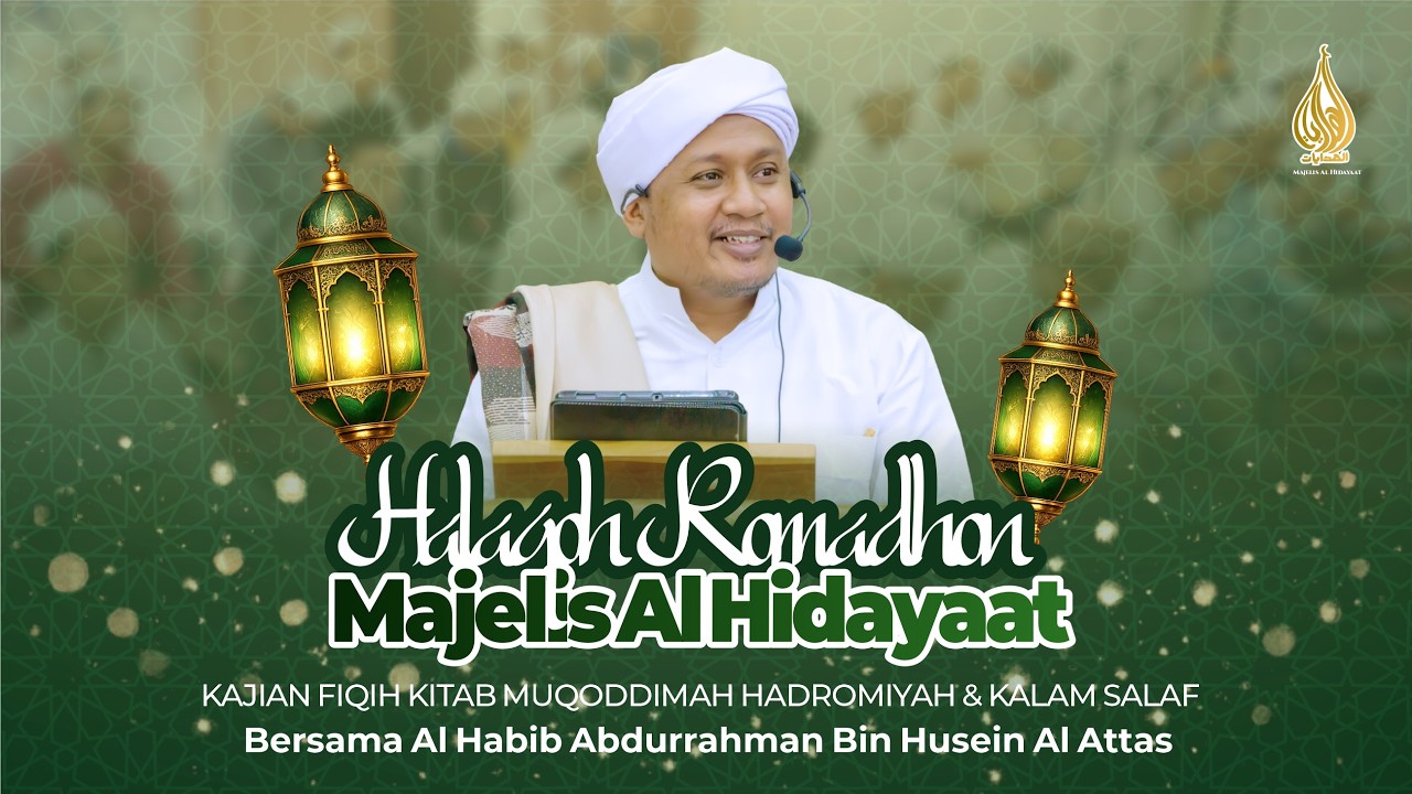 🔴 [LIVE] Halaqah Romadhon  Majelis Al Hidayaat - Kajian Fiqih  - 21/02/2026