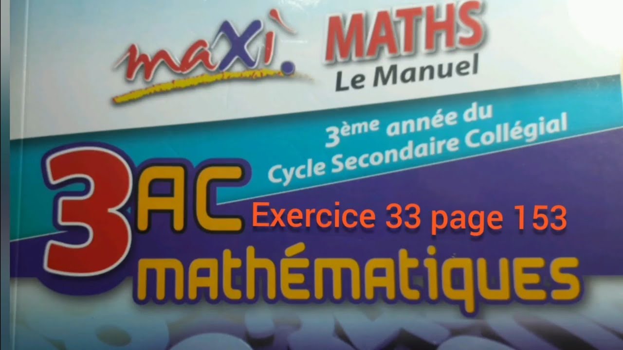 Exercice 33 page 153. maxi MATHS. 3ASC. Vecteurs et translation.