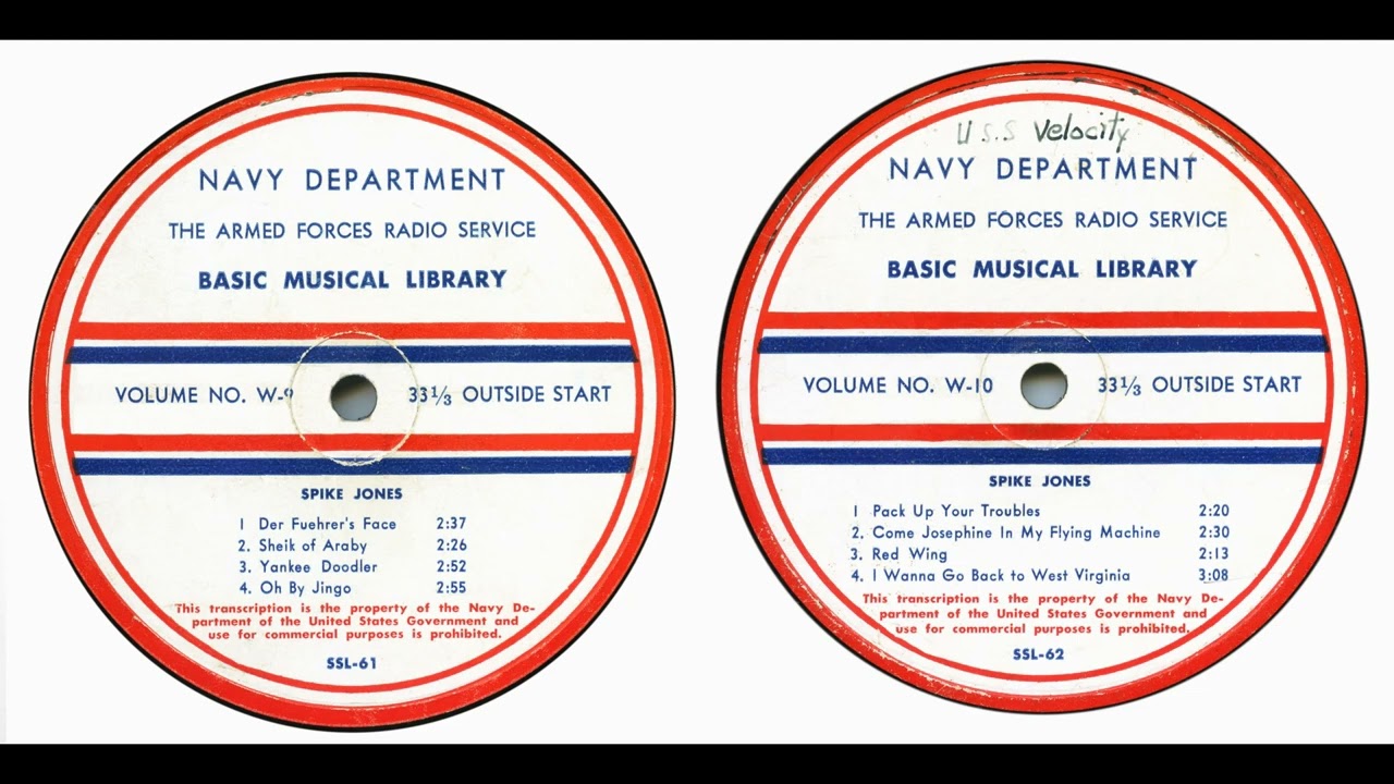 Spike Jones Armed Forces Radio Service - Disc was on the USS Velocity, WWII