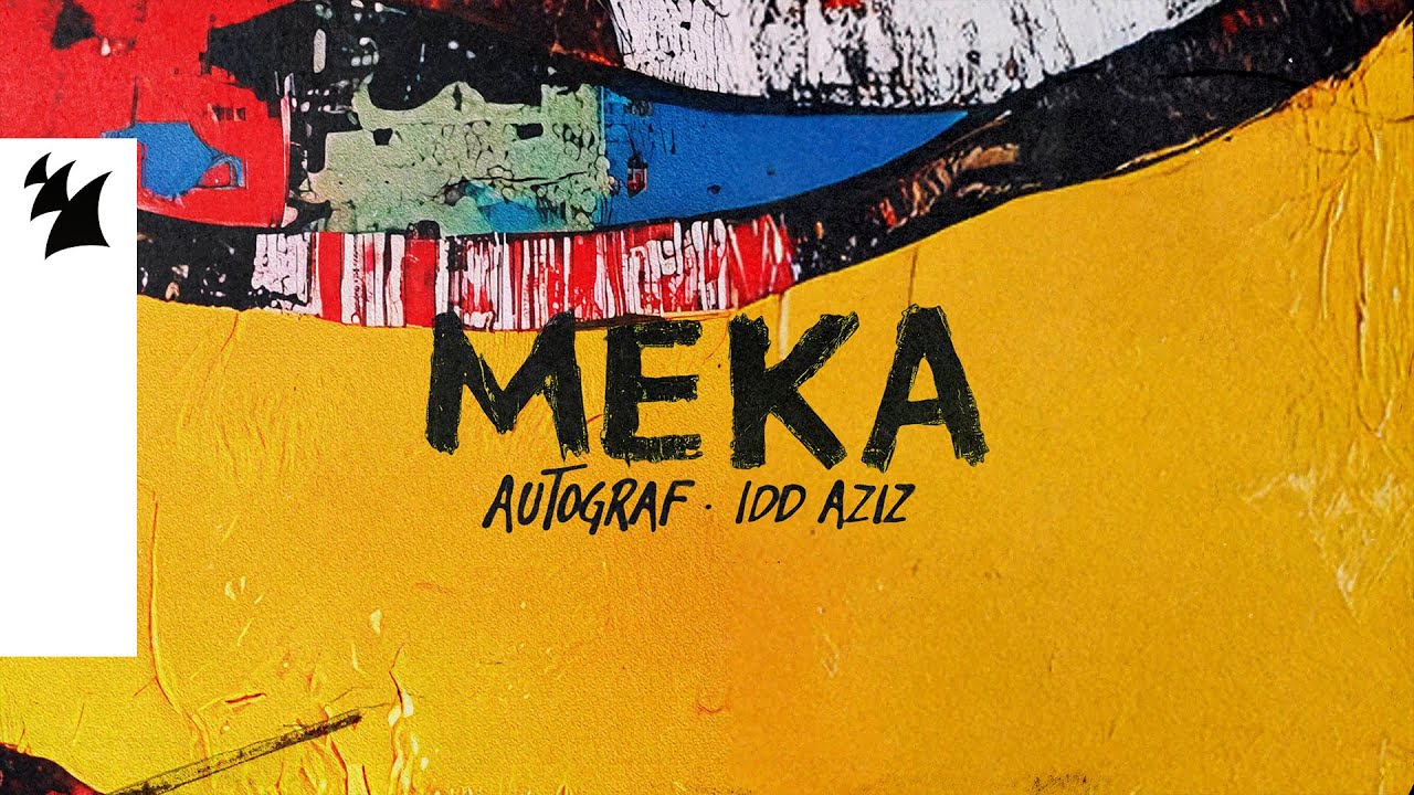 Autograf x Idd Aziz - Meka (Official Visualizer)