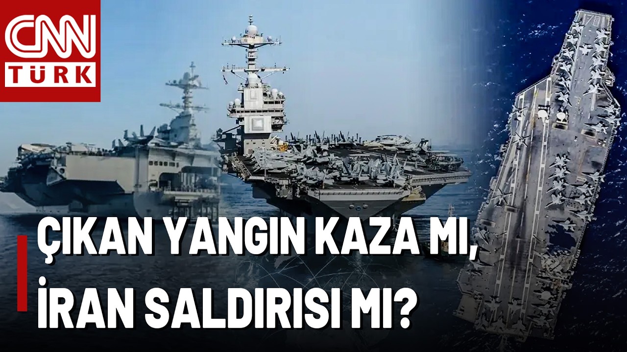 Yangın Çıkan ABD'nin Ford Uçak Gemisi Girit'e Döndü! Çıkan Yangın Kaza Mı, İran Saldırısı Mı?