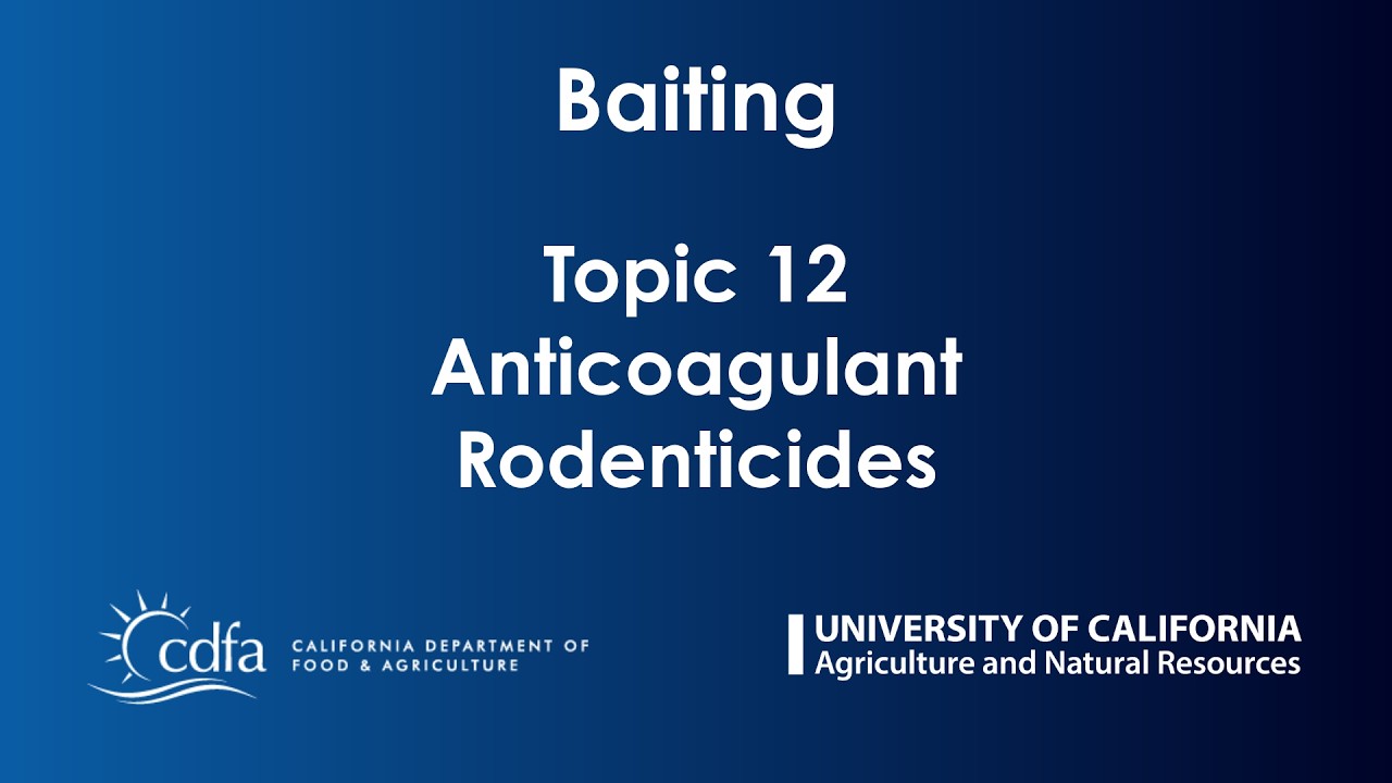 Topic 12 anticoagulant rodenticides