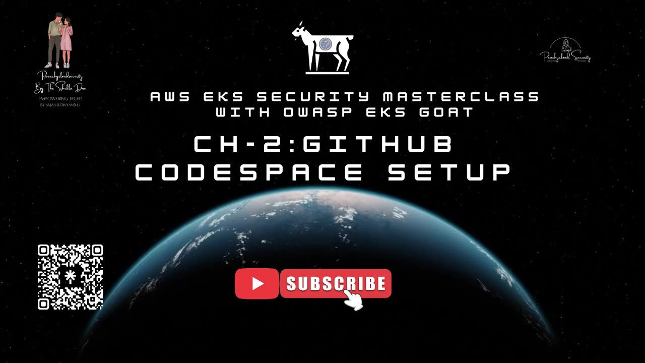 CH-2 &ndash; GitHub Codespace Setup | AWS EKS Security Masterclass with OWASP EKS Goat