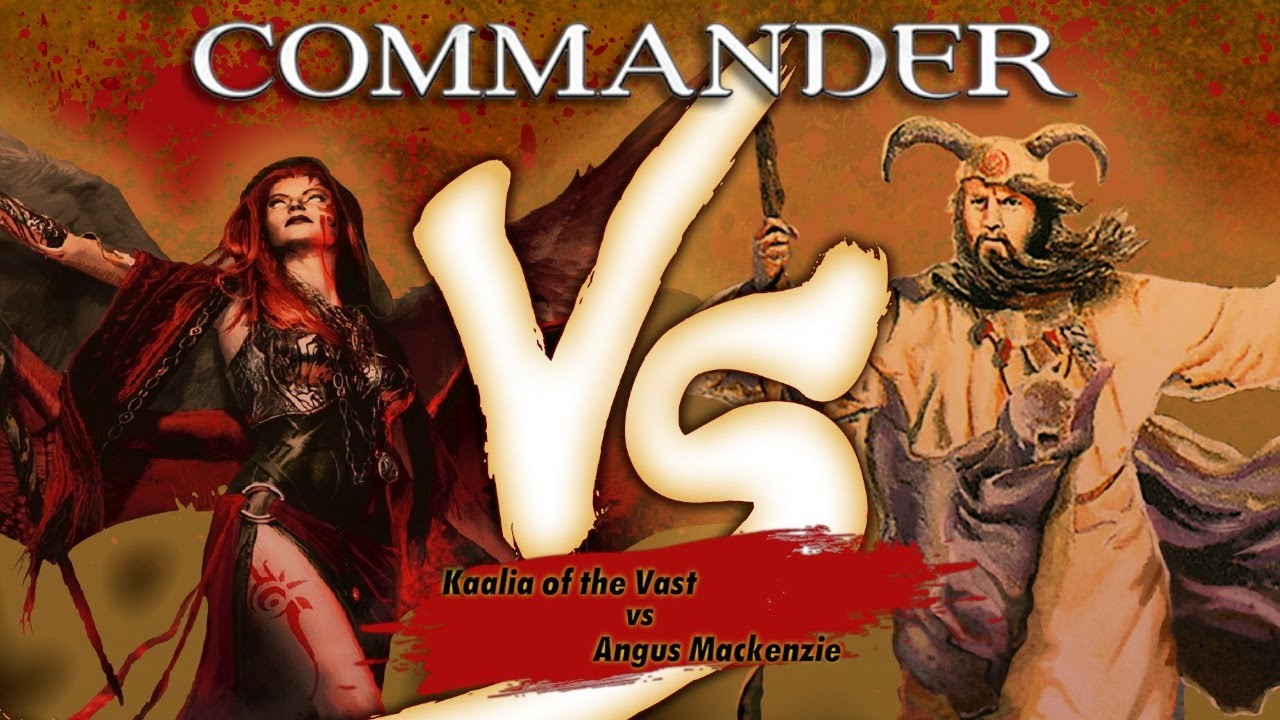 Commander Versus Series: Kaalia of the Vast (David McDarby) vs Angus Mackenzie (Danny West)