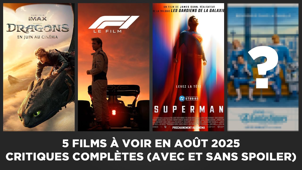 5 Films à Voir en Août 2025 - Critiques Complètes (Avec et Sans Spoiler)