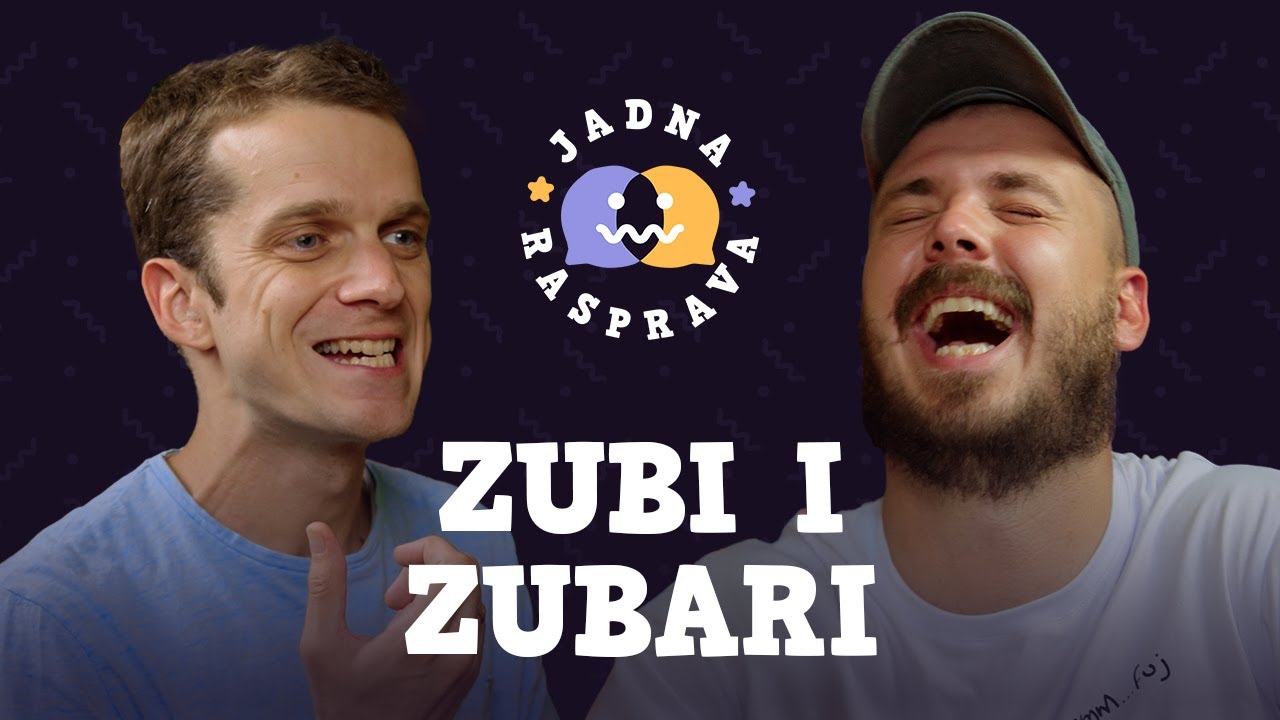 JADNA RASPRAVA - Zubi i zubari