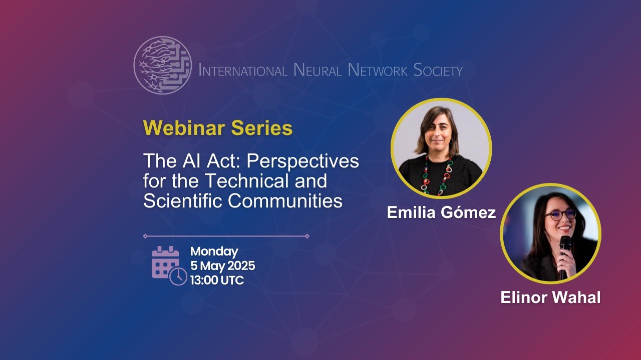 INNS Webinar Series: The AI Act: Perspectives for the Technical and Scientific Communities