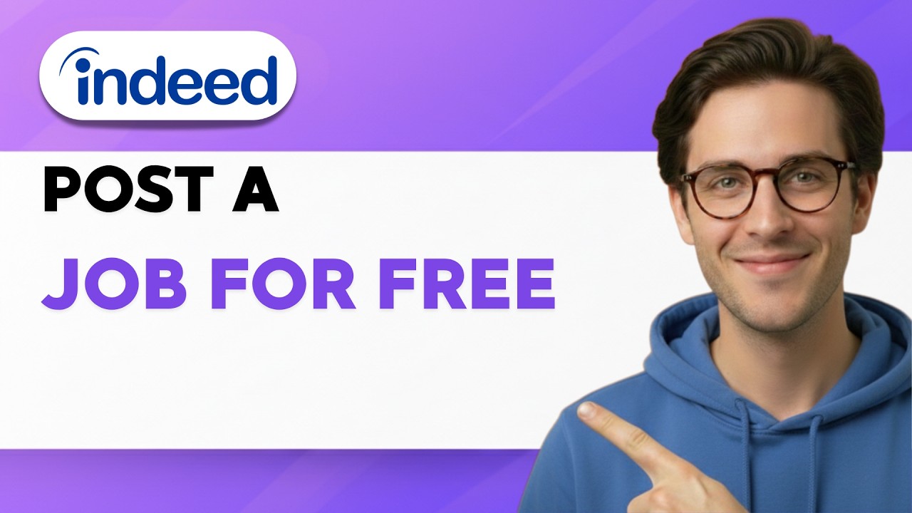 How to Post a Job on Indeed for Free [2026 Full Guide]
