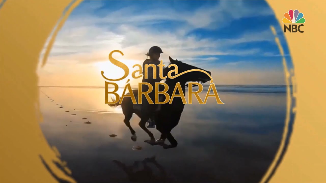 SANTA BARBARA OPENING TITLES