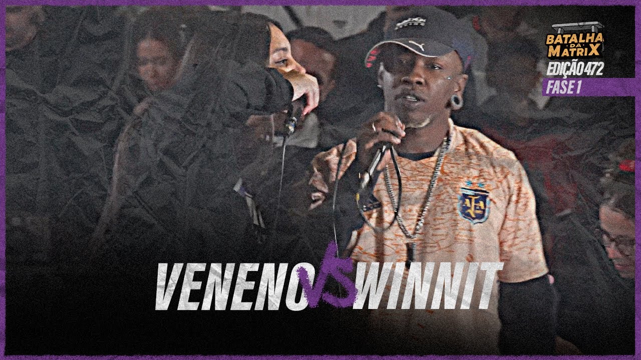 Veneno x Winnit | 1&ordf; Fase | Edi&ccedil;&atilde;o Funk | Batalha da Matrix [472]