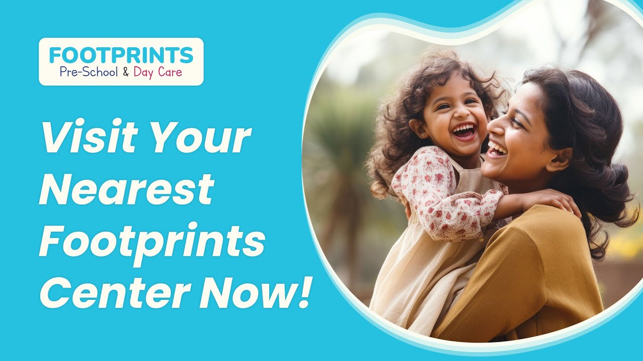 Footprints Center Walkthrough - Visit Your Nearest Footprints Center Now! | Footprints Preschool