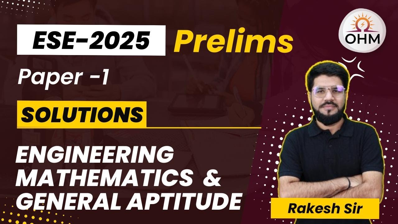 ESE 2025 Prelims | Engineering Maths & Aptitude Solutions | Paper 1 #ese2025 #gate2025 #gate2026