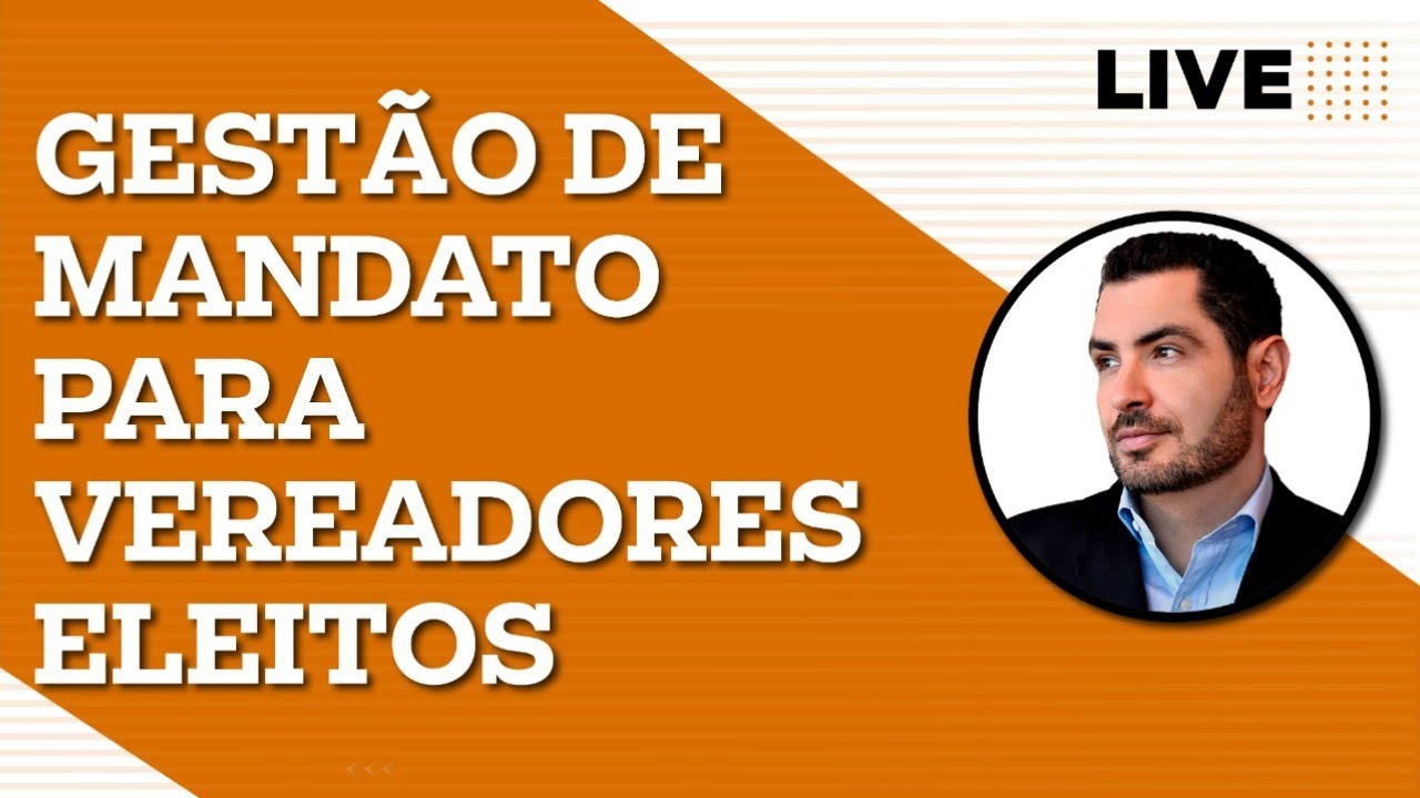 Gestão de Mandato Para Vereadores Eleitos | Anderson Alves