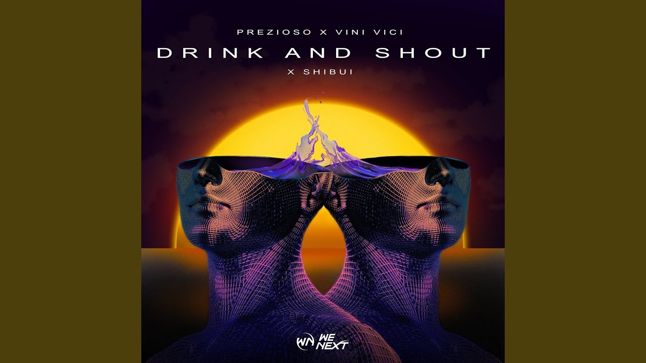 Drink And&nbsp;Shout