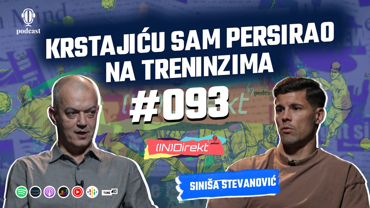 Sini&scaron;a Stevanović: Pitali su me gdje treniram fudbal, rekao sam da sam karatista - (IN)Direkt -DIO 1
