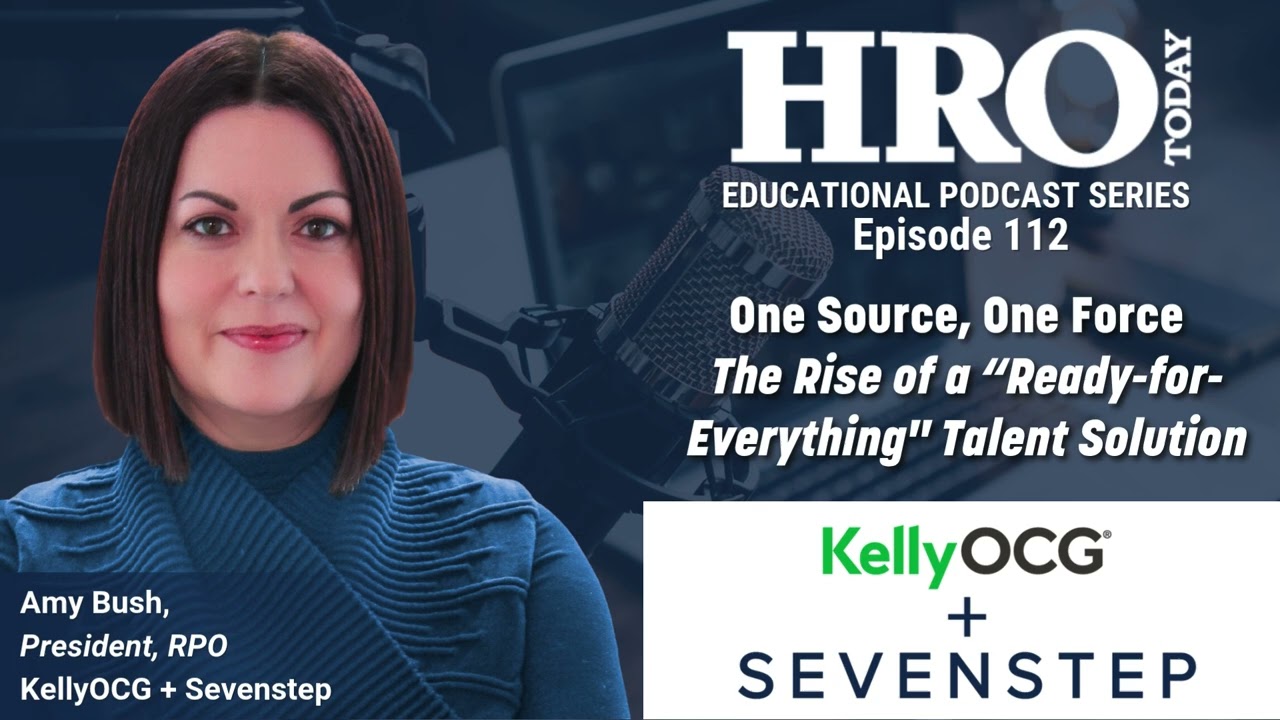 [HRO Today Podcast] - One Source, One Force