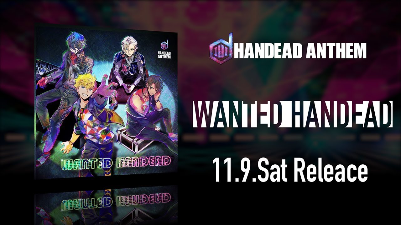 【試聴】『WANTED HANDEAD』/ HANDEAD ANTHEM【先行予約受付中】