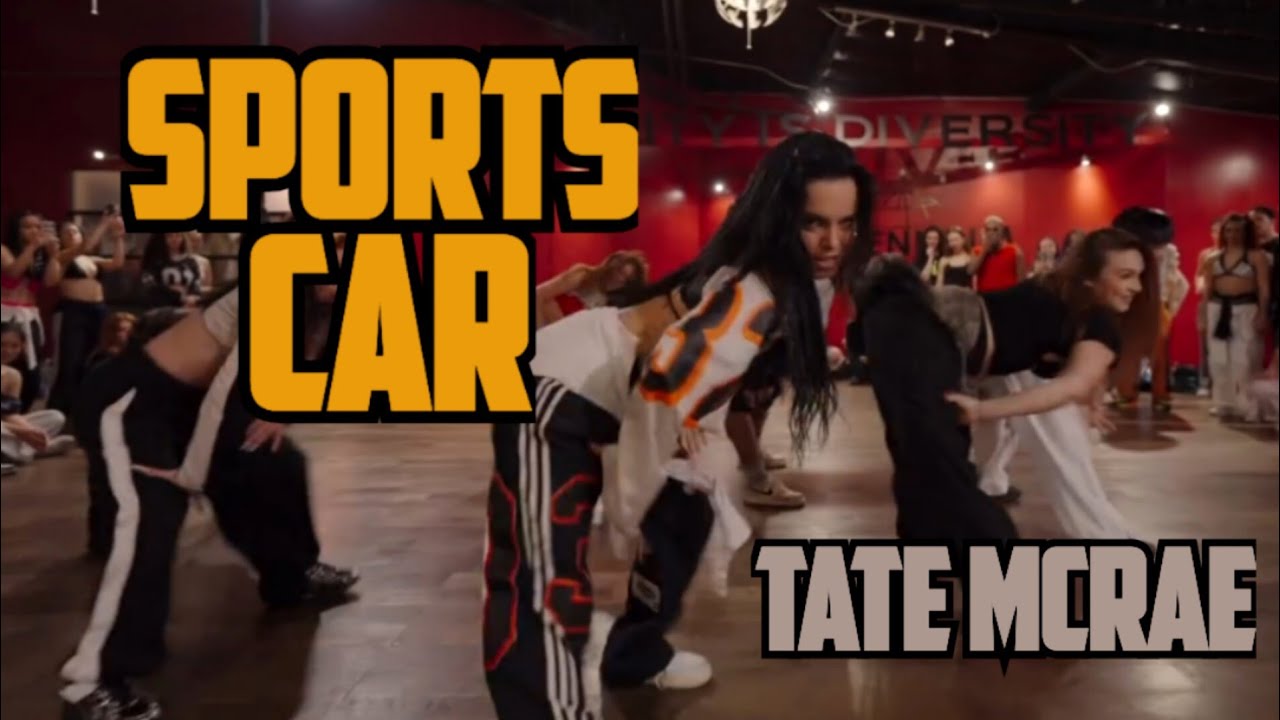 SPORTS CAR - Tate McRae ☆ choreography by Jojo Gomez