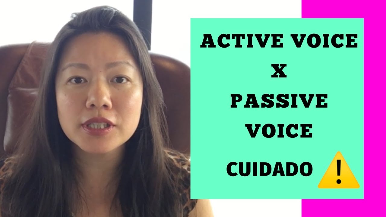 Voz Ativa x Voz Passiva em inglês: MUITO CUIDADO!! #ingles