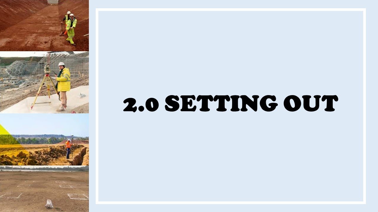 CHAPTER 3   EARTHWORKS & SETTING OUT (Part 5)