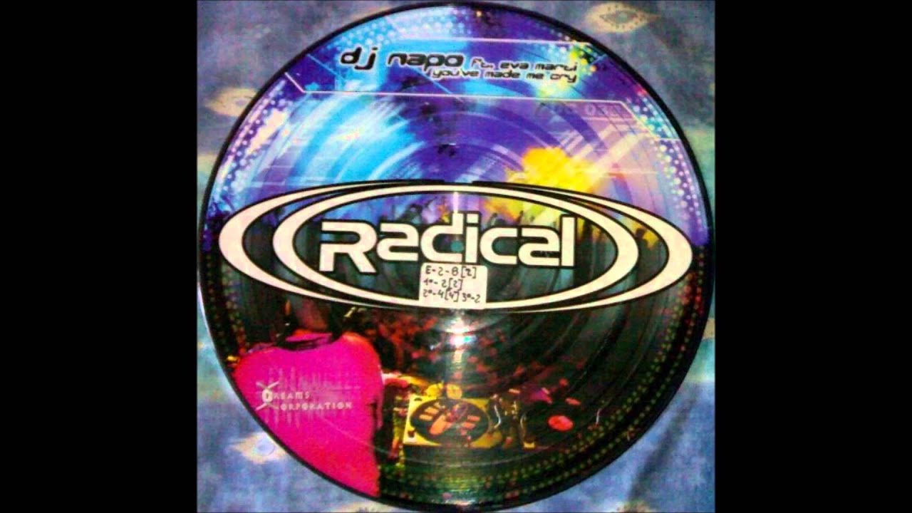 Dj Napo - You've Made Me Cry (2002)