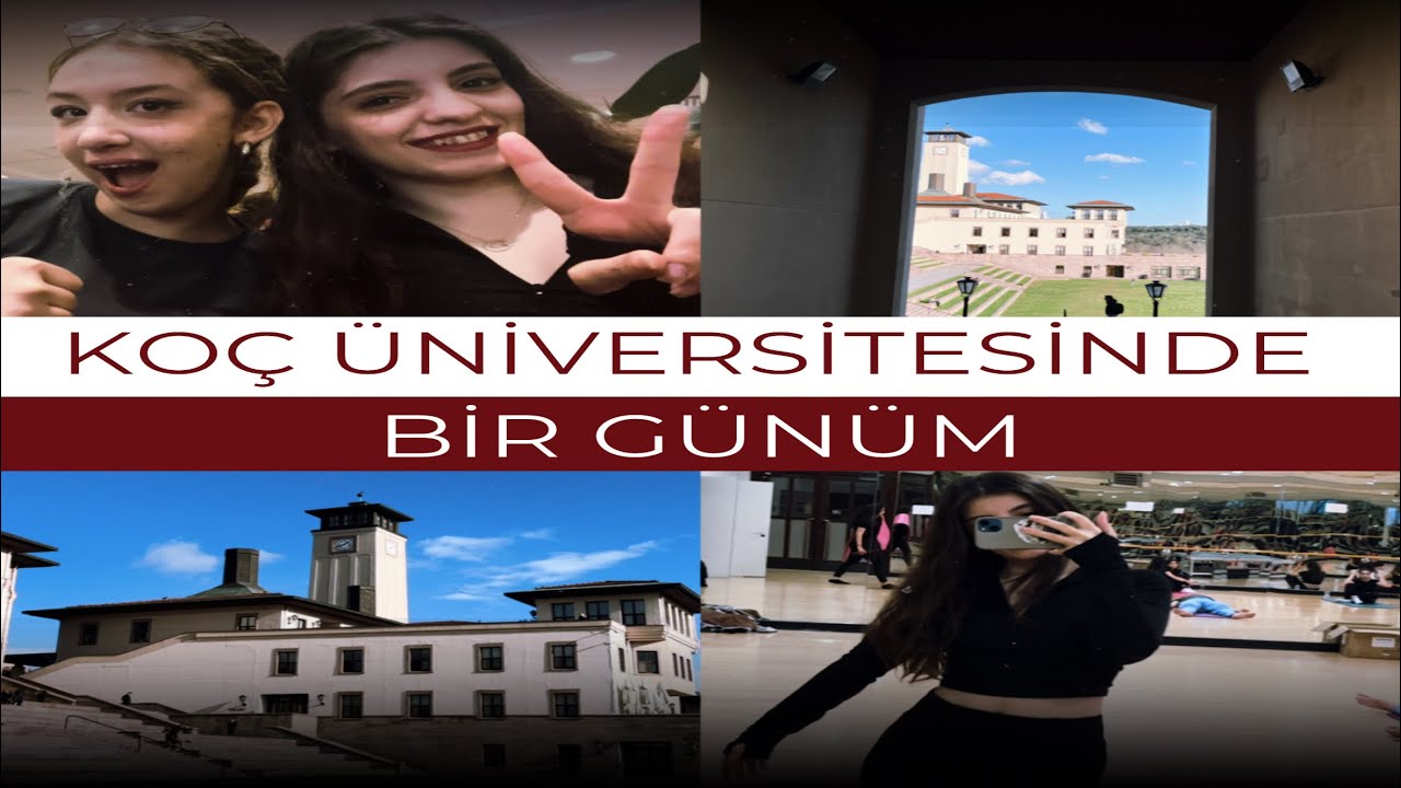 KOÇ ÜNİVERSİTESİNDE BİR GÜNÜM | VLOG
