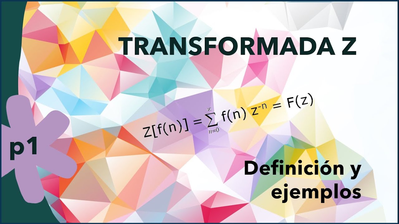 Transformada Z (parte 1)