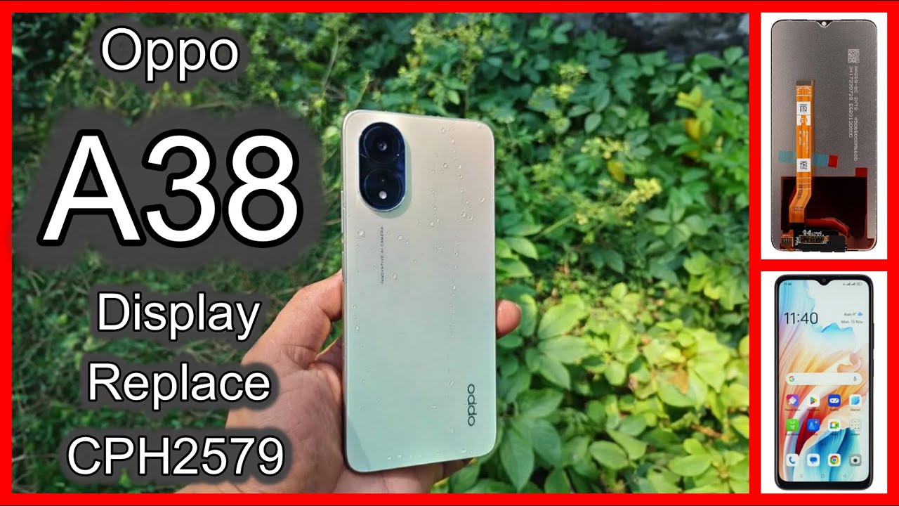 #repair disassembly #oppo A38 lcd replace ( #cph2579 ) #تغيير شاشة #أوبو إى 38