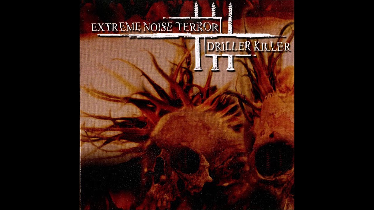 Extreme Noise Terror / Driller Killer &lrm;&ndash; Extreme Noise Terror / Driller Killer [FULL SPLIT]