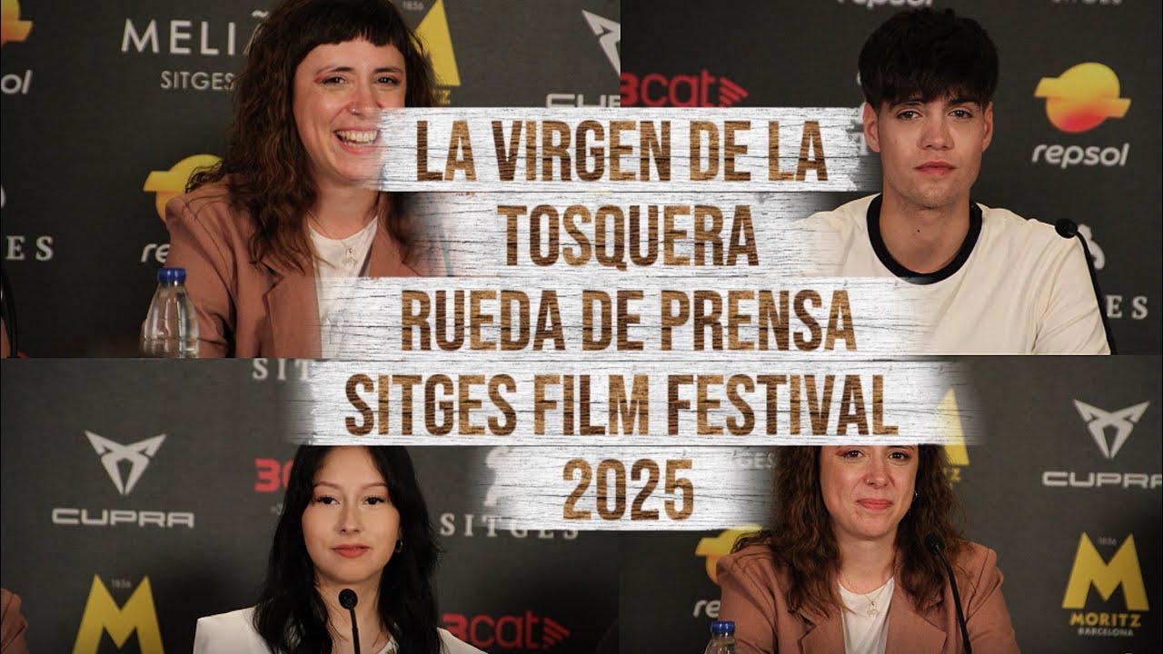 LA VIRGEN DE LA TOSQUERA, rueda de prensa en Sitges Film Festival 2025