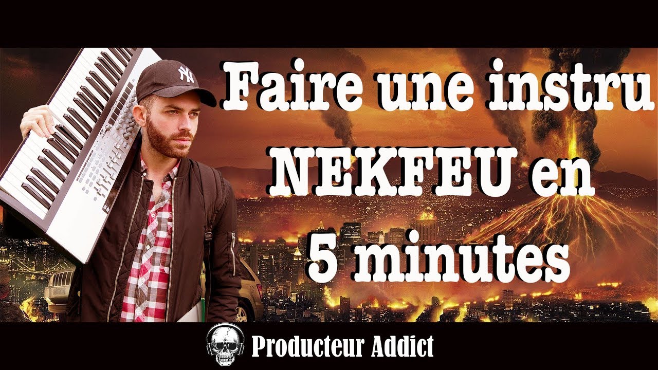 FAIRE UNE INSTRU NEKFEU EN 5MN !?
