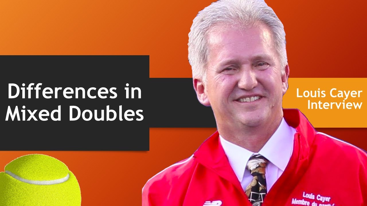 KEY Psychological Differences in Mixed Doubles - Louis Cayer Interview (Part 1)