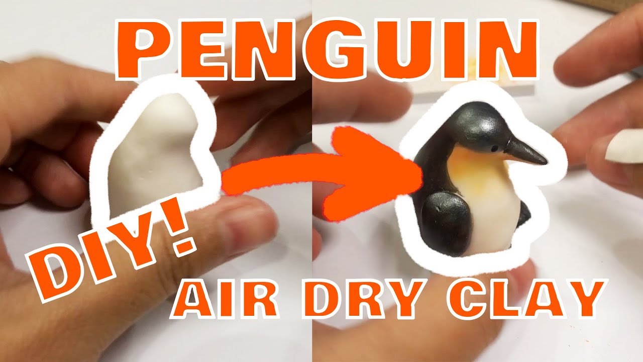 DIY PENGUIN TUTORIAL (AIR-DRY CLAY)