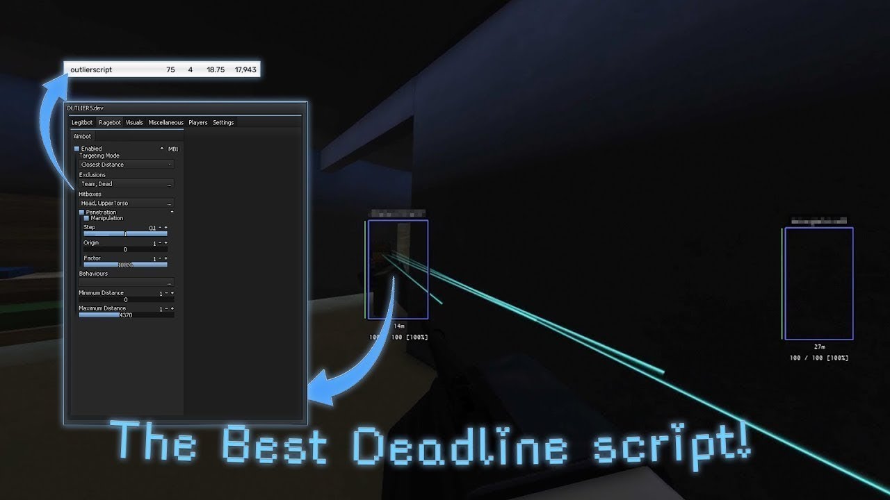 THE BEST Deadline Script! ESP, LEGIT, RAGE!