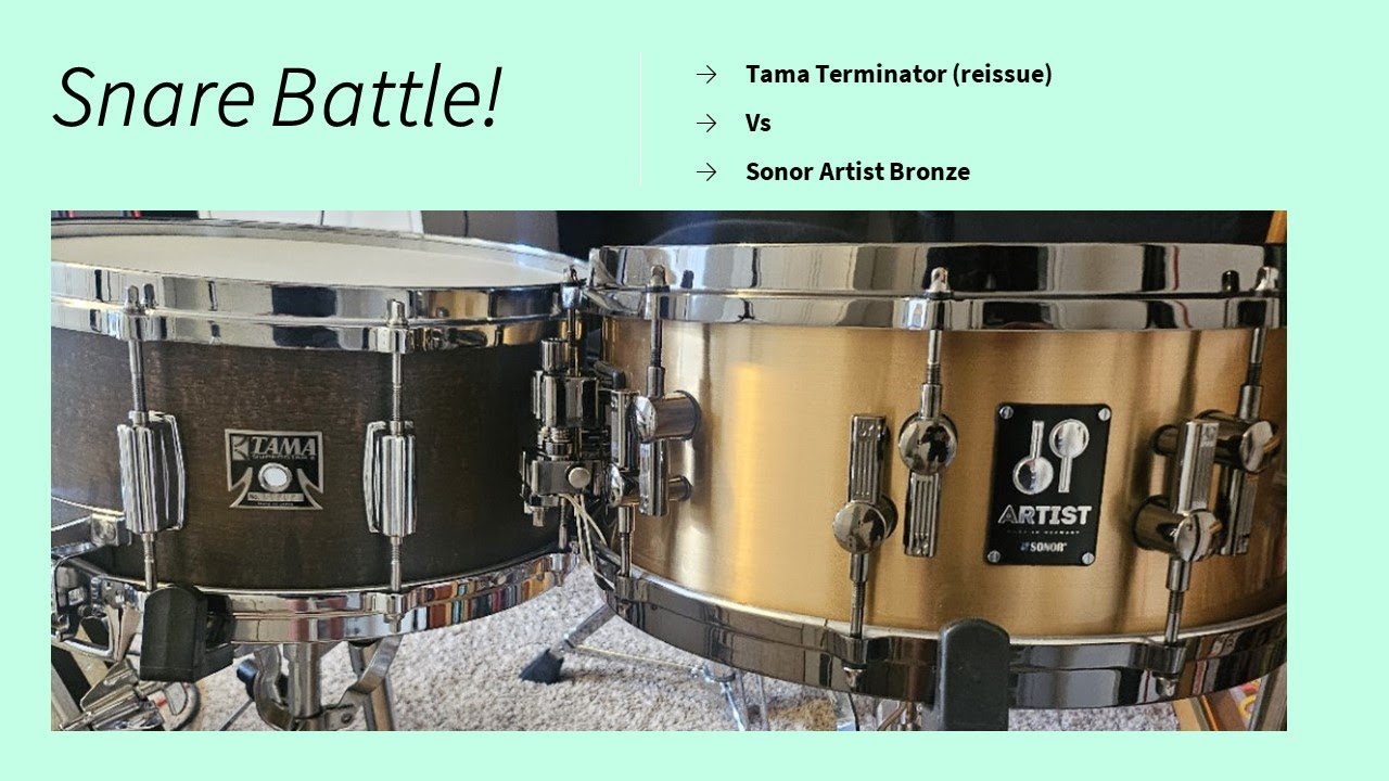 Snare Battle! Tama Terminator II vs Sonor Artist Bronze