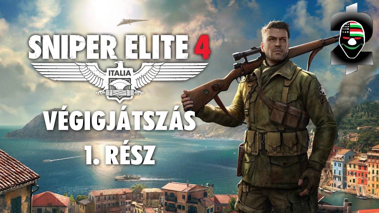 Mesterlövész szimulátor... négy! | Sniper Elite 4 Végigjátszás 1. rész