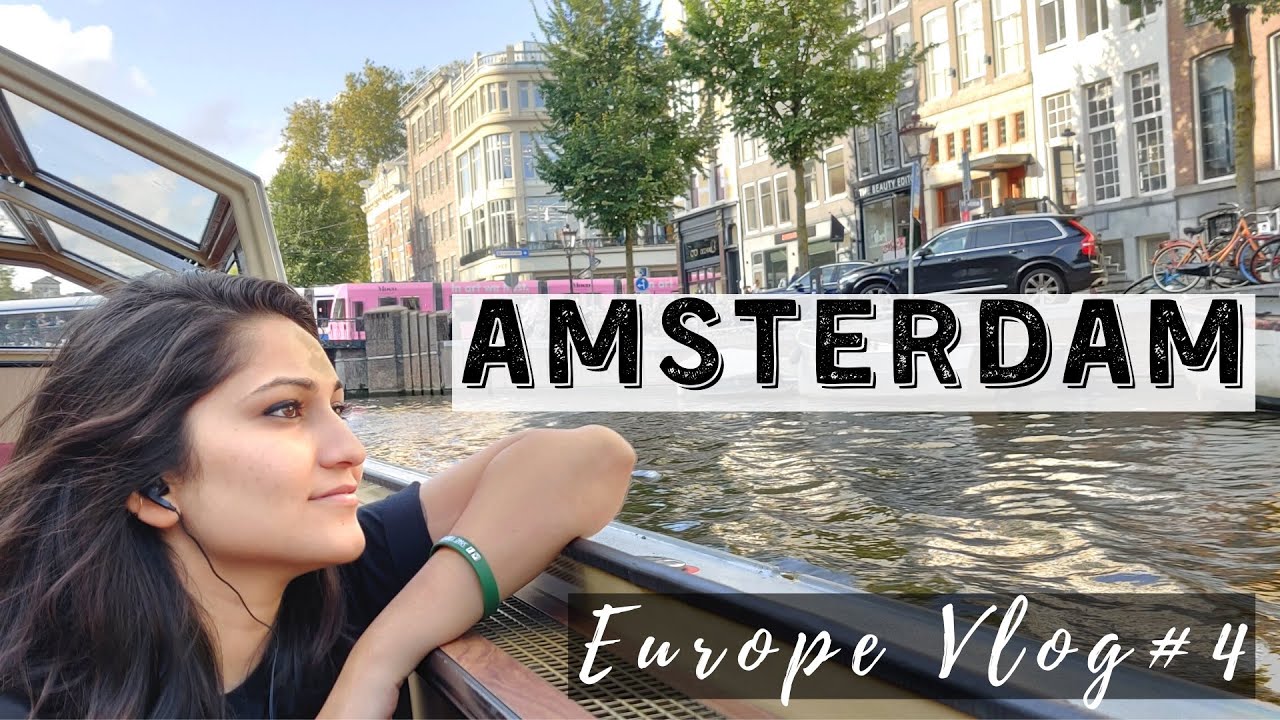 Amsterdam Travel Vlog | Madame Tussauds | Canal Cruize | Europe travel