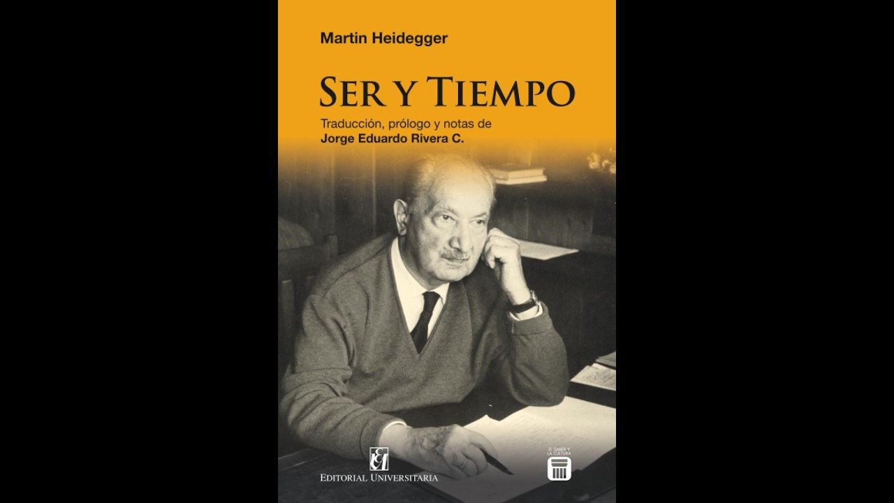 (ESTUDIO) Ser y Tiempo - Introducción / Heidegger