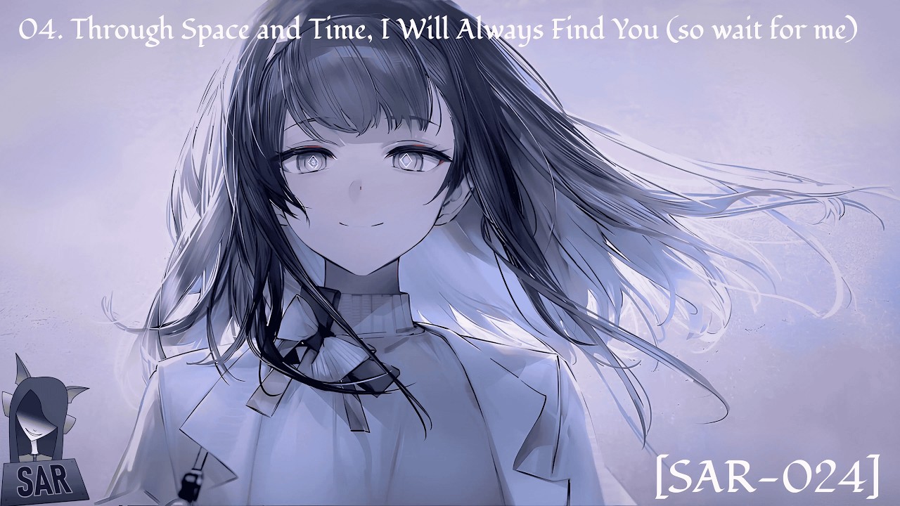 [SAR-024: FAE] 04. Demonicat - Through Space and Time, I Will Always Find You (so wait for me)