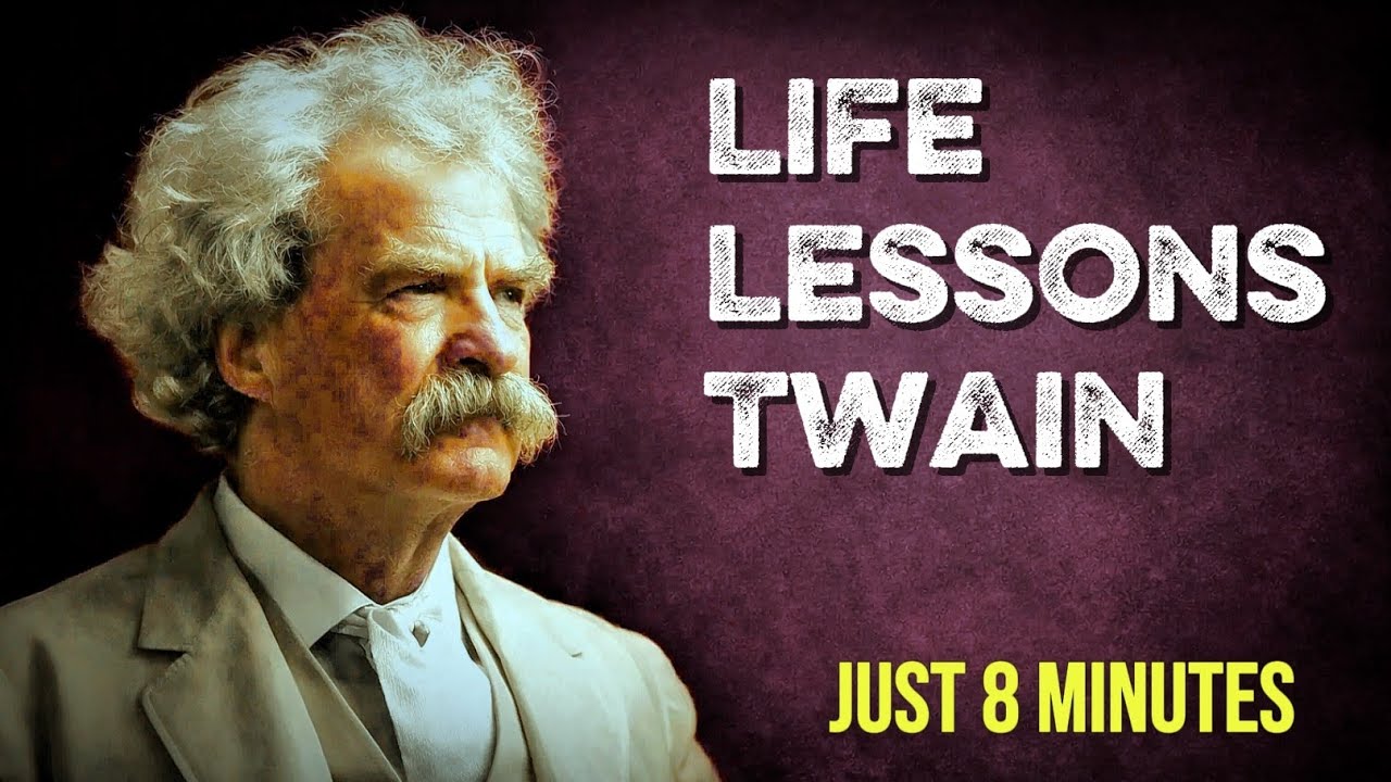 What Mark Twain Really Thought About People | Mark Twain Quotes | Life Lessons & Motivation 