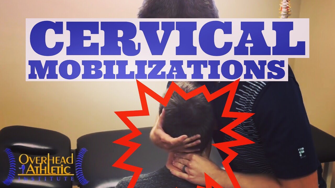 Cervical Spine Mobilization Techniques