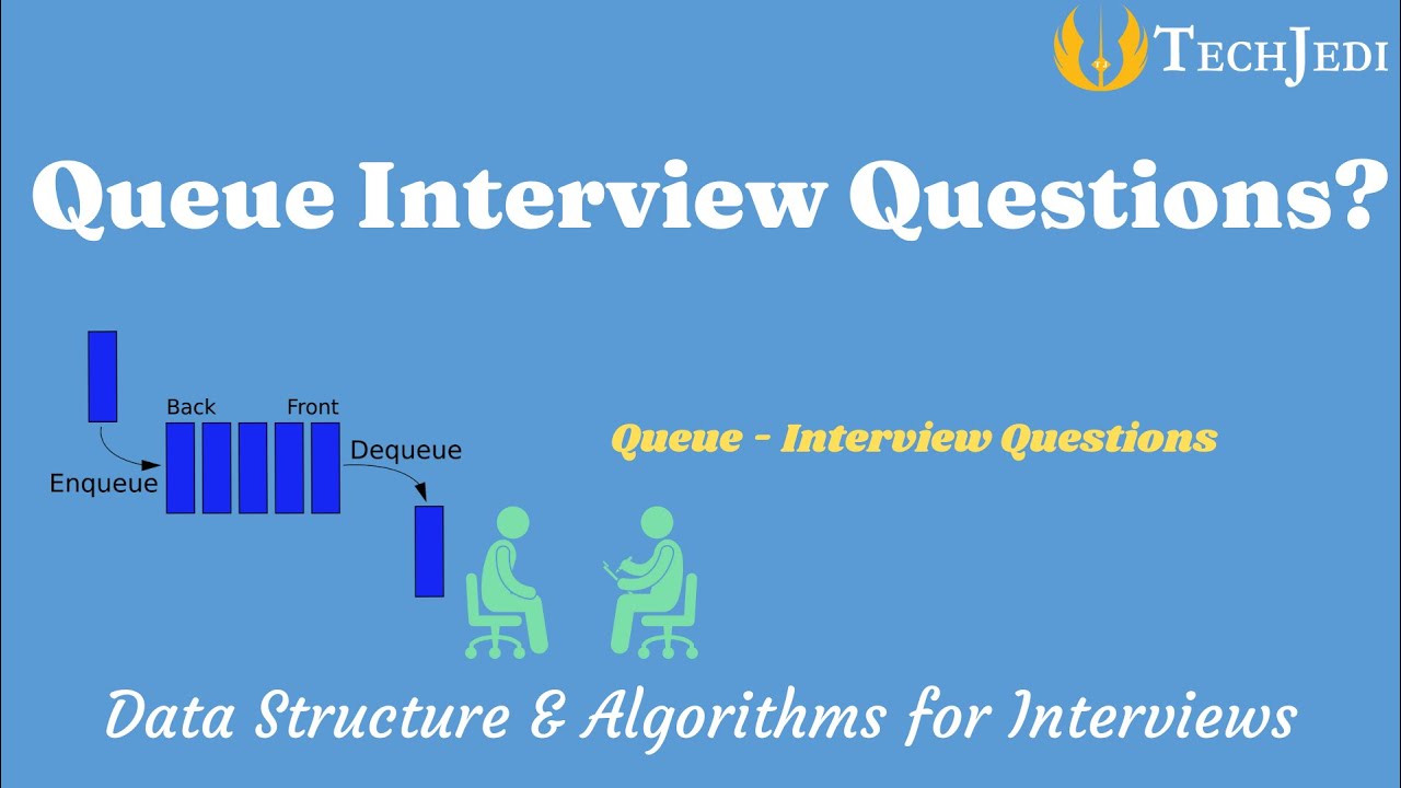 Data Structures: Queue - Interview questions