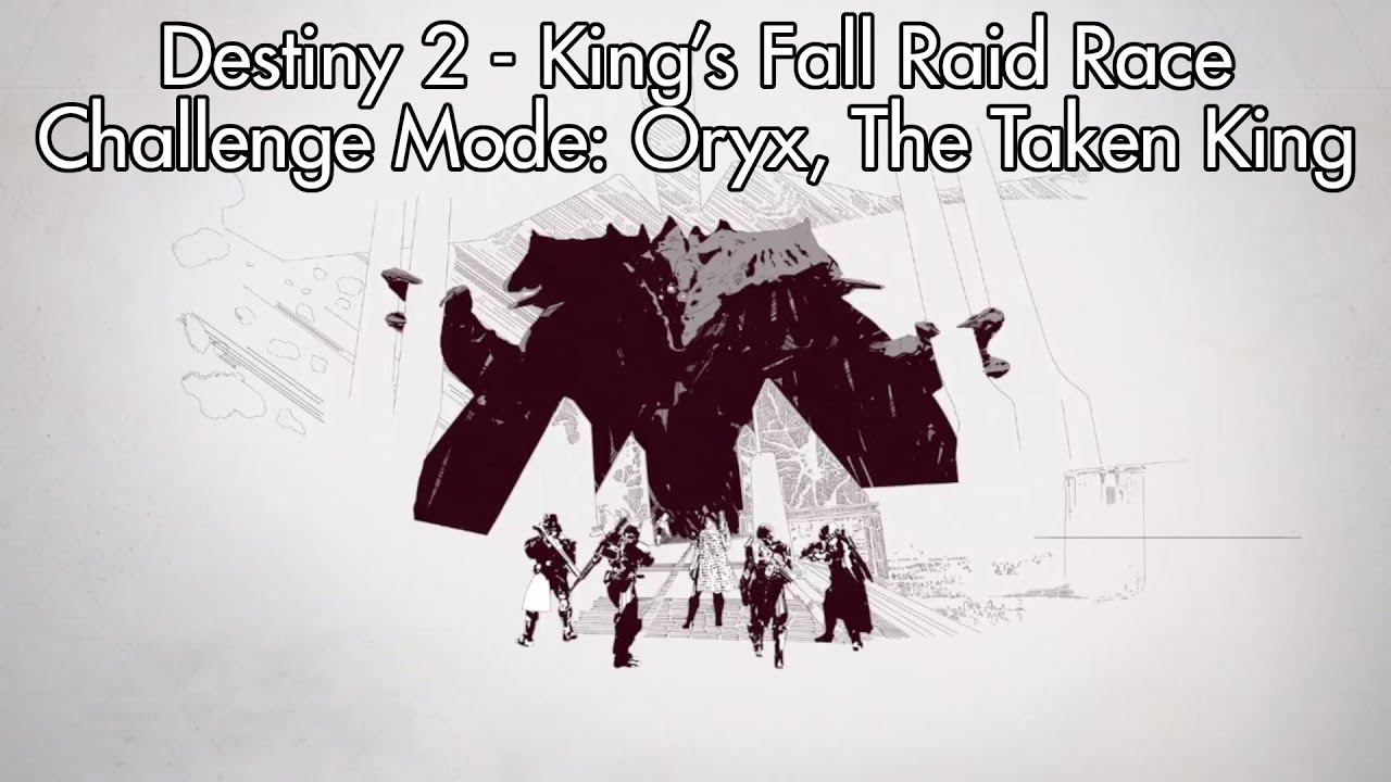 King's Fall (Destiny 2) - Challenge Mode: Oryx, The Taken King