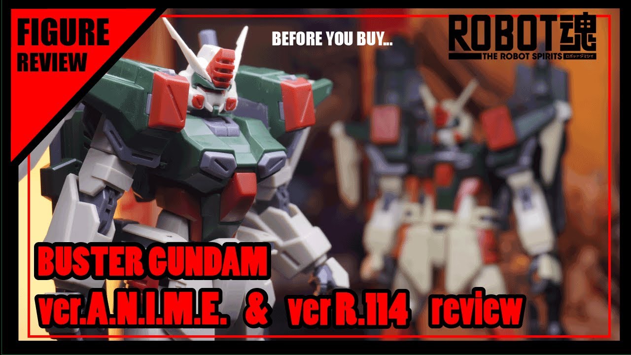BANDAI BUSTER GUNDAM ver.A.N.I.M.E. AND R144 ver. reviw  新舊robot魂暴風高達的分別.