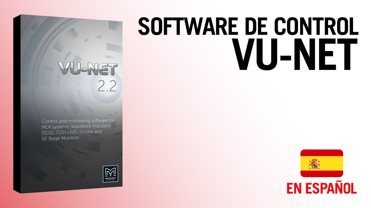 Software de Control VU-NET de Martin Audio en Espa&ntilde;ol
